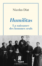 Humilitas: La naissance des hommes seuls
